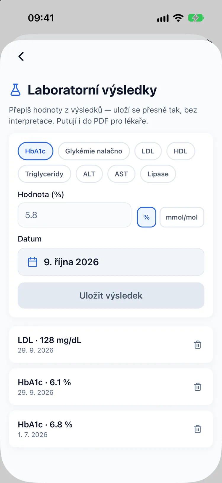 Obrazovka laboratorních výsledků se záznamy HbA1c a LDL uloženými přesně tak, jak byly zadány