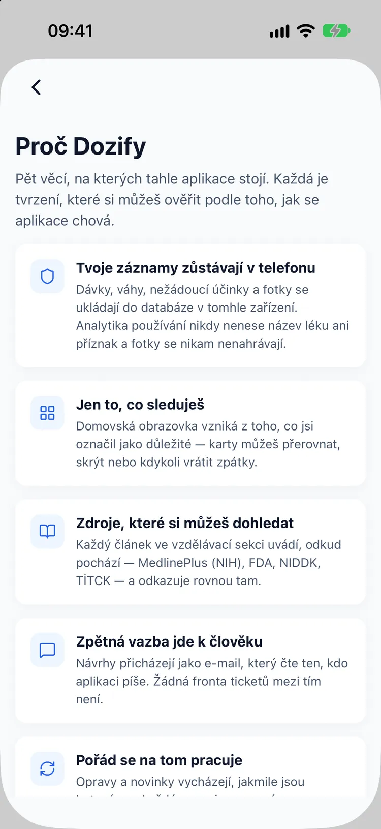 Žádný účet. Nic neopouští tvůj telefon.