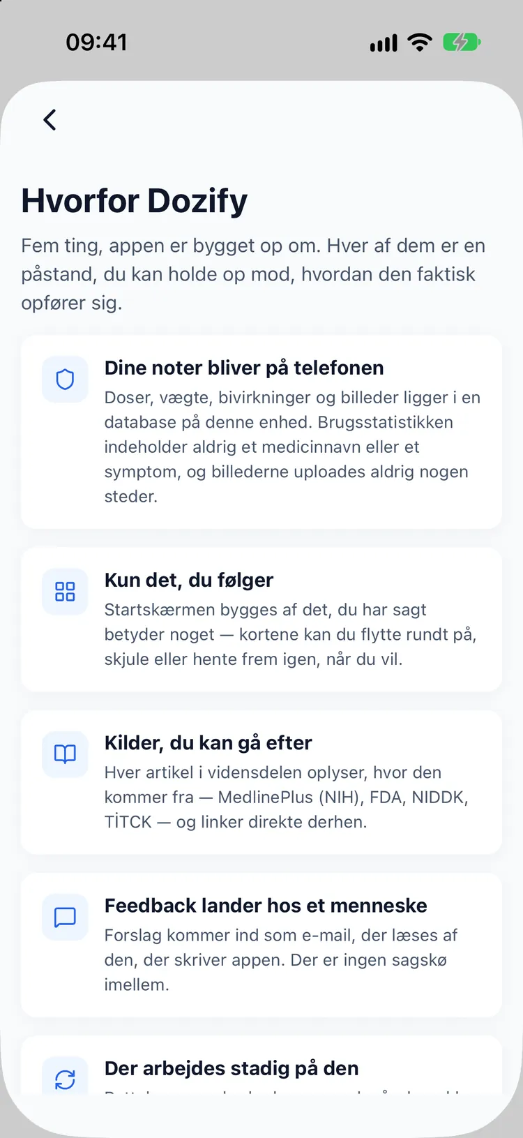 Ingen konto. Intet forlader din telefon.