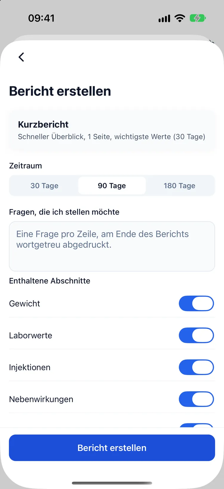 Einen Bericht für den Arzttermin erstellen: Zeitraum, enthaltene Abschnitte und die Fragen, die du stellen willst