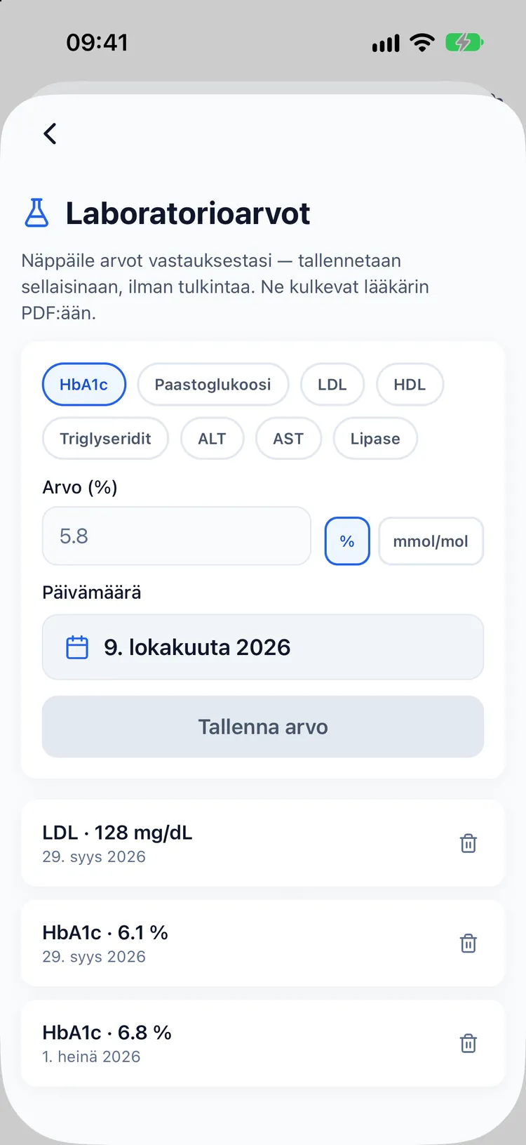 Laboratoriotulosten näkymä, jossa HbA1c- ja LDL-merkinnät on tallennettu täsmälleen syötetyssä muodossa