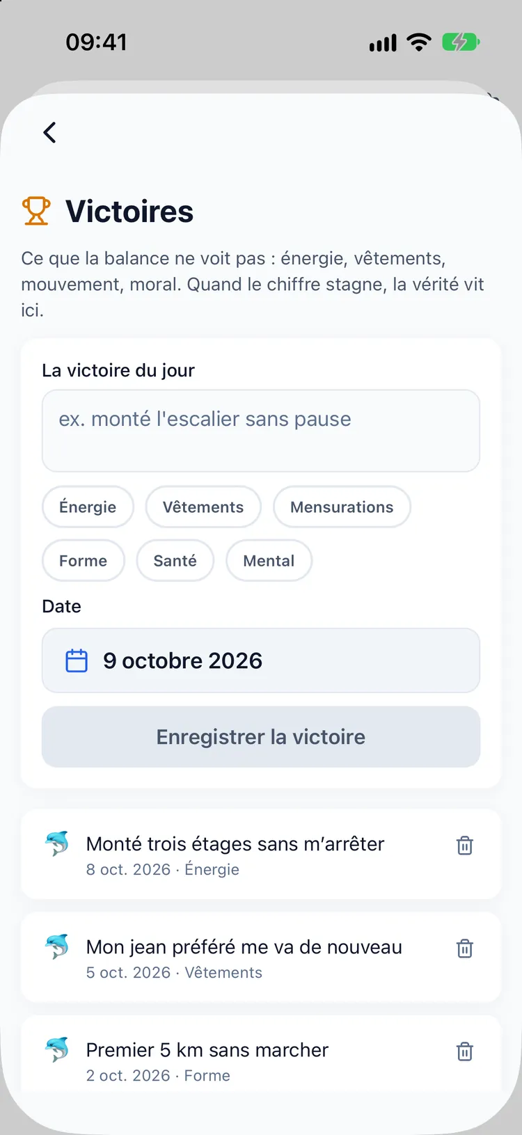 Le journal des victoires avec des entrées comme des vêtements qui vont mieux et des escaliers plus faciles