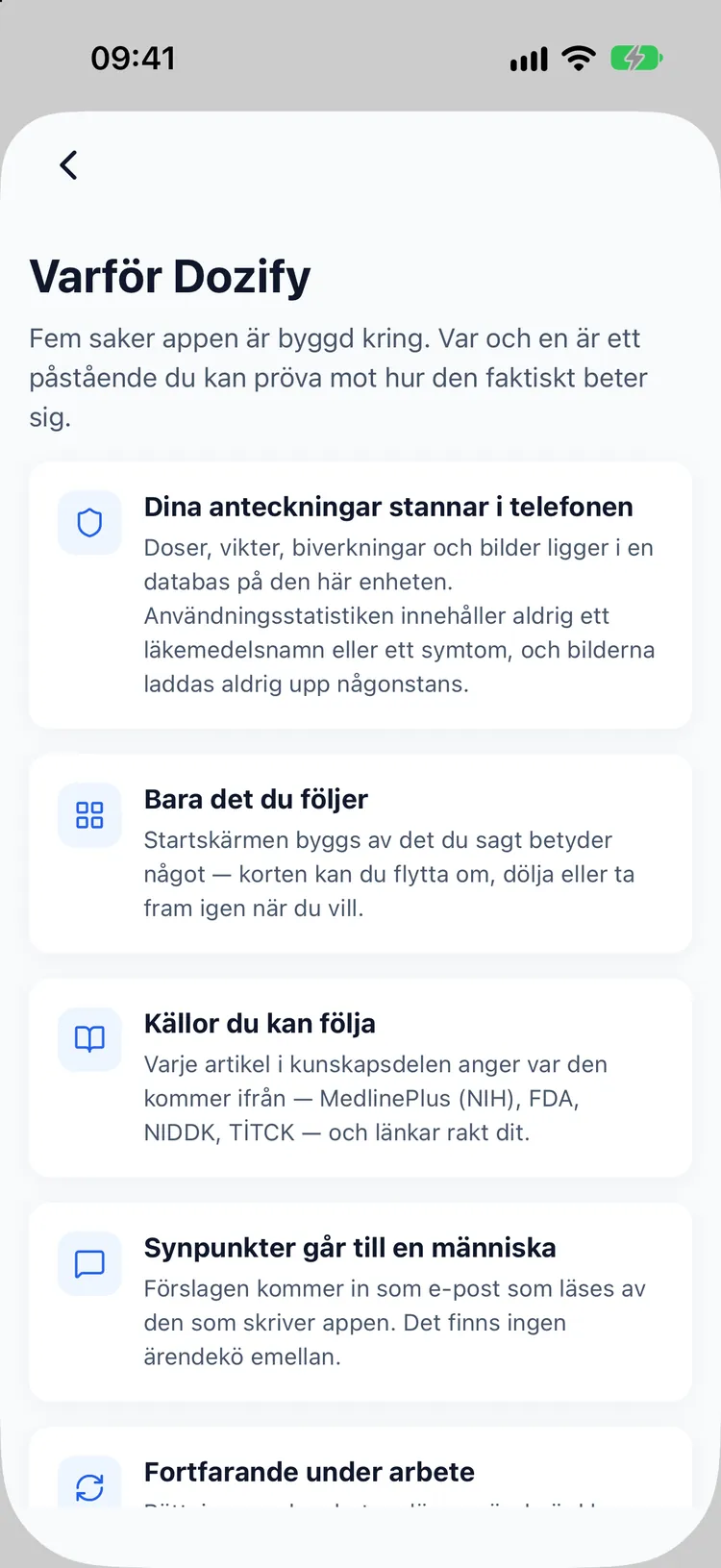 Inget konto. Inget lämnar din telefon.