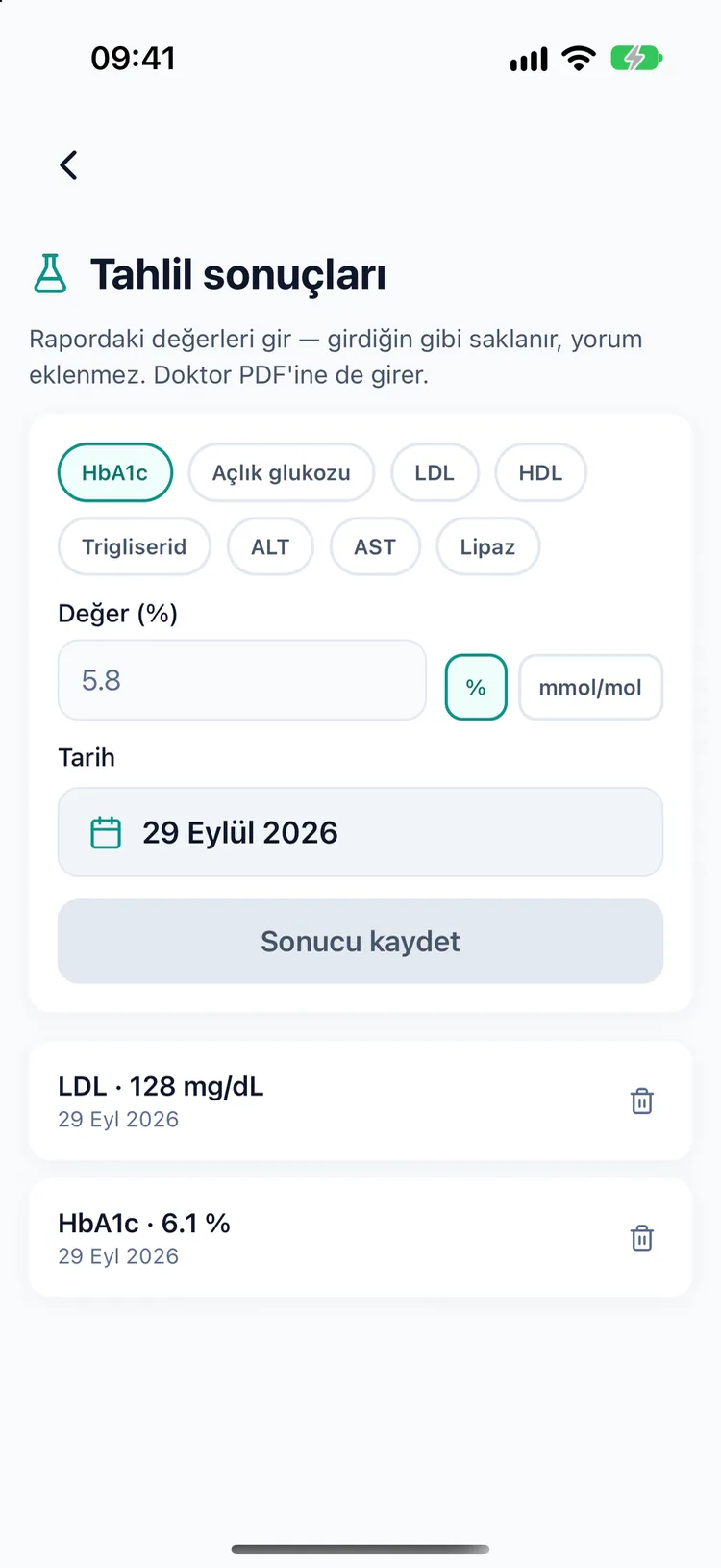 HbA1c ve LDL kayıtlarının girildiği gibi saklandığı tahlil sonuçları ekranı